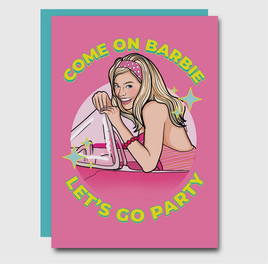 Let’s Go Party Barbie Birthday Card