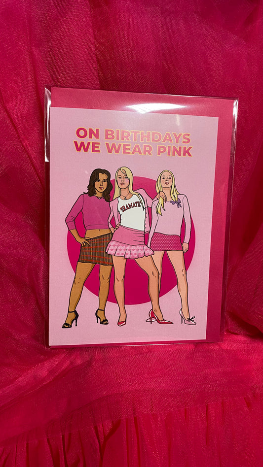 We Wear Pink - Greeting Birthday Card