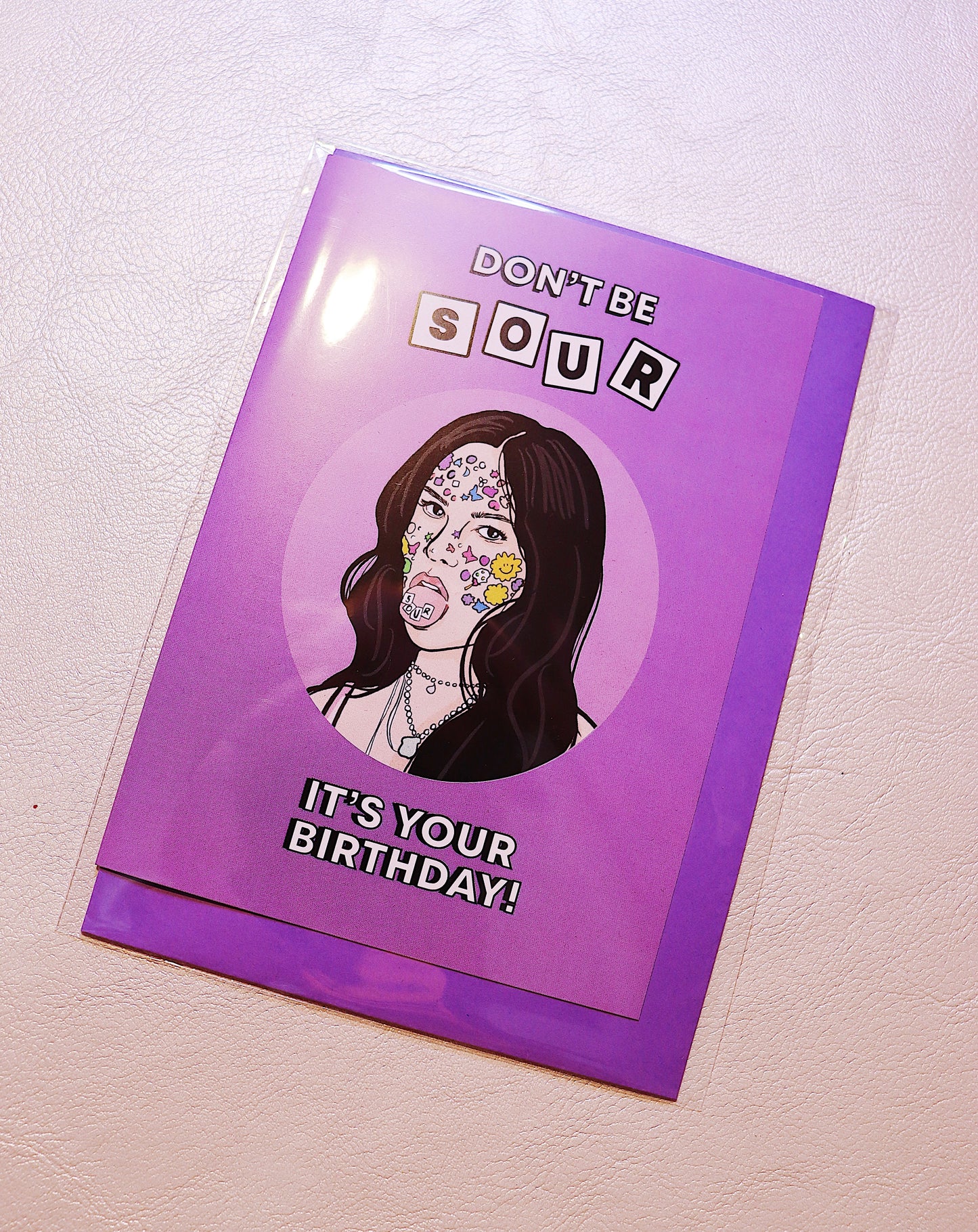 Birthday Card- Don’t Be Sour