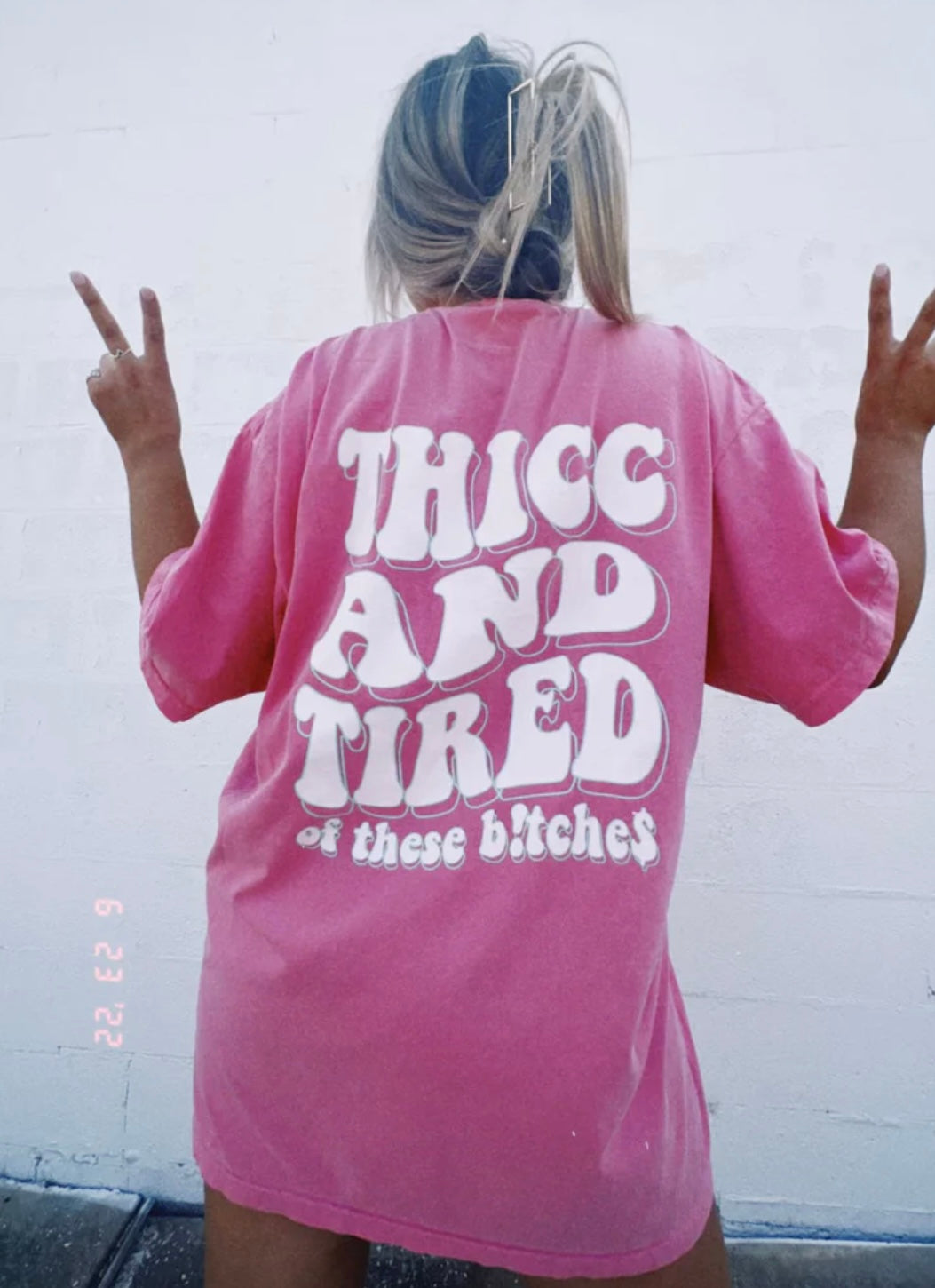Thicc and Tired of These B!tche$ Graphic Tee
